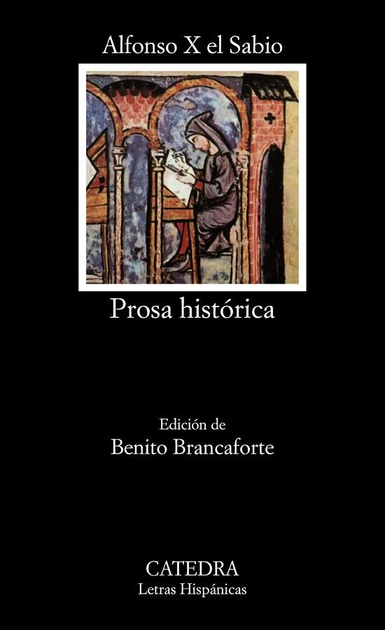 PROSA HISTORICA | 9788437604565 | ALFONSO X, REY DE CASTILLA