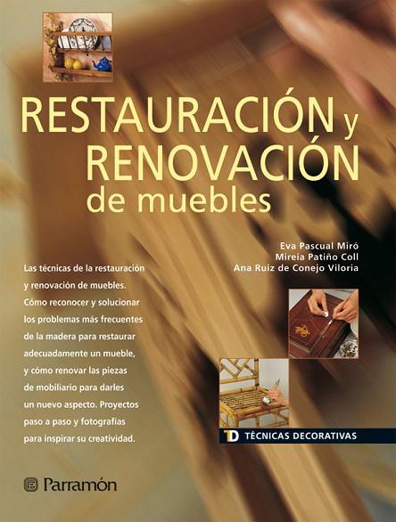 RESTAURACION Y RENOVACION DE MUEBLES | 9788434223103 | PASCUAL MIRO, EVA