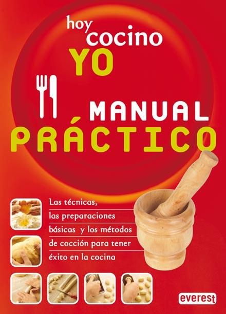 HOY COCINO YO MANUAL PRACTICO | 9788424128098 | GIULIANA BONOMO/PINO AGOSTINI