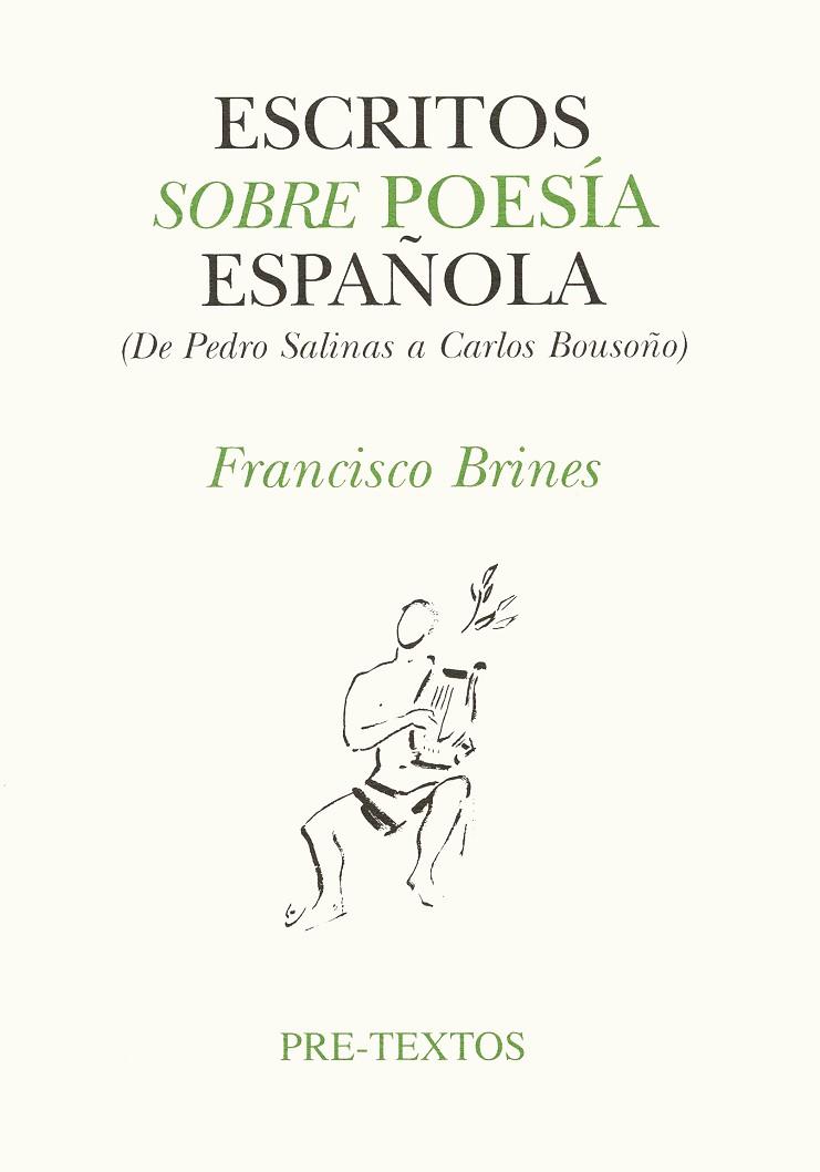 ESCRITOS SOBRE POESIA ESPAÑOLA | 9788481910087 | BRINES, FRANCISCO