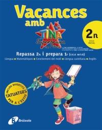 VACANCES AMB TINA SUPERBRUIXA 2 CICLE INICIAL | 9788499060682 | VVAA