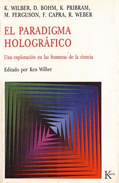 EL PARADIGMA HOLOGRAFICO | 9788472451735 | WILBER, KEN