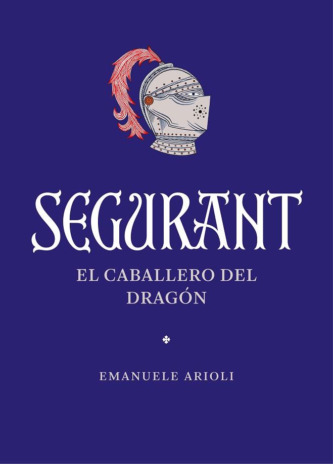 Segurant | 9788410380042 | Emanuele Arioli