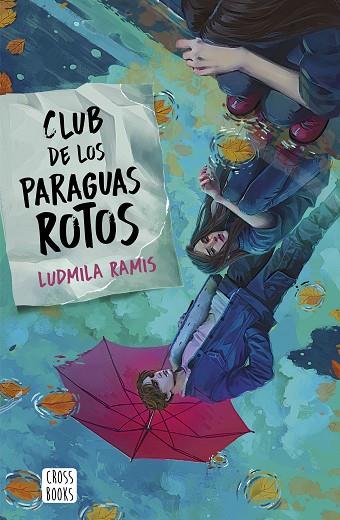 El club de los paraguas rotos | 9788408276401 | Ludmila Ramis