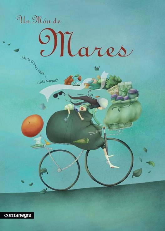 MON DE MARES, UN | 9788493600648 | GOMEZ MATA, MARTA