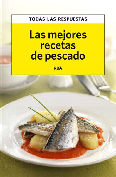 LAS MEJORES RECETAS DE PESCADO | 9788490065570 | VVAA