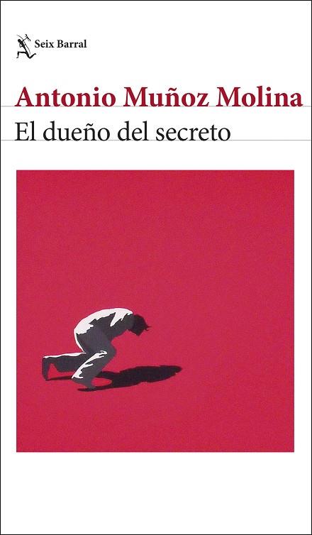 EL DUEÑO DEL SECRETO | 9788432244025 | ANTONIO MUÑOZ MOLINA