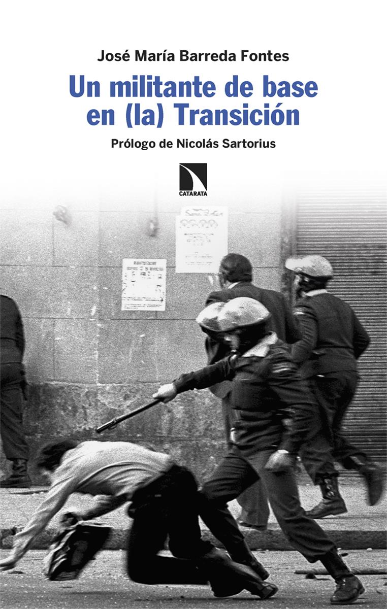 Un militante de base en la Transicion | 9788410670464 | JOSE MARIA BARREDA FONTES