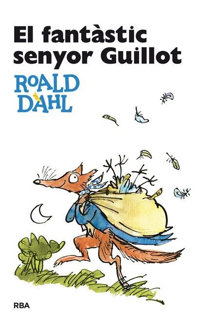 EL FANTASTIC SENYOR GUILLOT | 9788482641010 | ROALD DAHL