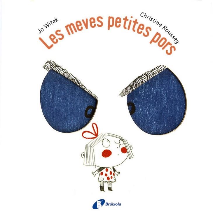 LES MEVES PETITES PORS | 9788499066424 | WITEK, JO & ROUSSEY, CHRISTINE