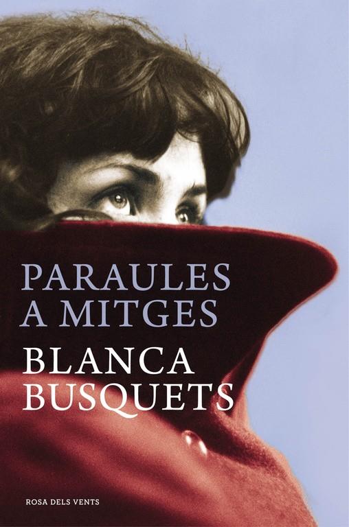 PARAULES A MITGES | 9788415961246 | BLANCA BUSQUETS