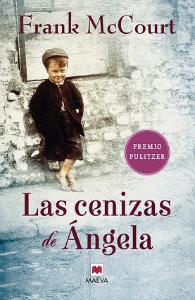 LAS CENIZAS DE ANGELA | 9788486478698 | FRANK MCCOURT