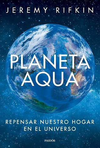 Planeta Aqua | 9788449342875 | Jeremy Rifkin