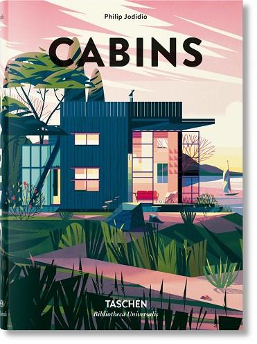 CABINS | 9783836565011 | PHILIP JODIDIO