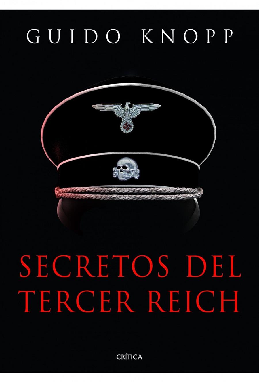 SECRETOS DEL TERCER REICH | 9788498924947 | KNOPP, GUIDO