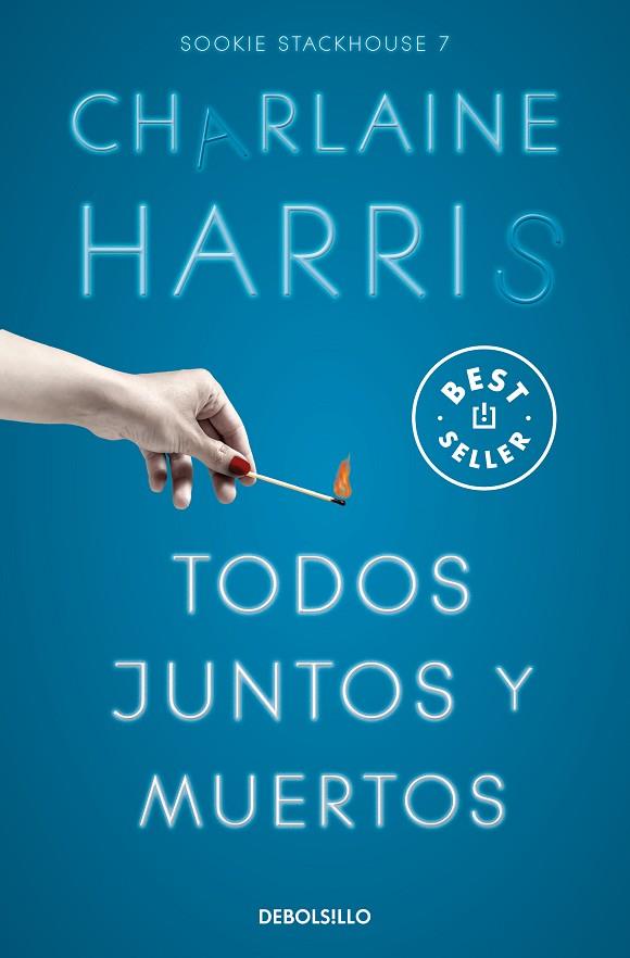 Todos juntos y muertos | 9788466371094 | CHARLAINE HARRIS