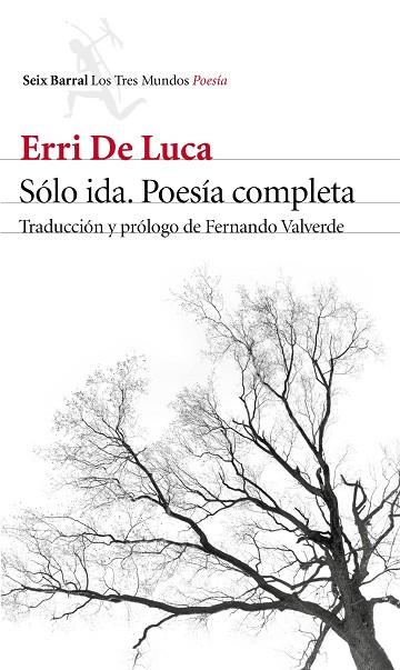 SOLO IDA POESIA COMPLETA | 9788432229640 | Erri de Luca