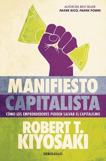 Manifiesto capitalista | 9788466373814 | Robert T. Kiyosaki