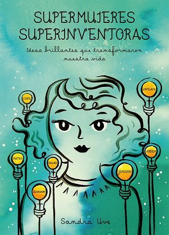 SUPERMUJERES SUPERINVENTORAS | 9788416890590 | SANDRA UVE