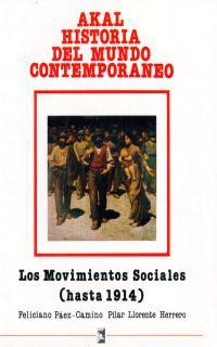 LOS MOVIMIENTOS SOCIALES (HASTA 1914) | 9788476000076 | PAEZ-CAMINO ARIAS, FELICIANO