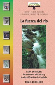 FUERZA DEL RIO, LA NS-9 | 9788480634830 | FONT-AGUSTI, JORDI