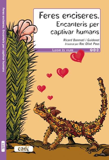 FERES ENCISERES. ENCANTERIS PER CAPTIVAR HUMANS | 9788447440399 | BONAMTI GUIDONET, RICARD