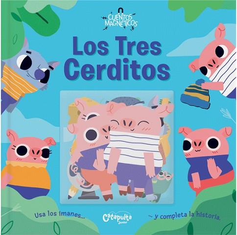 Cuentos magnéticos Los tres cerditos | 9789876378666 | VVAA