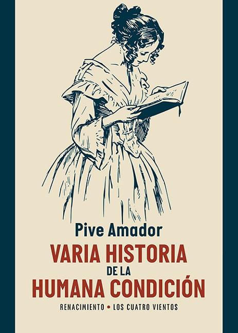 Varia historia de la humana condicion | 9788410148970 | PIVE AMADOR