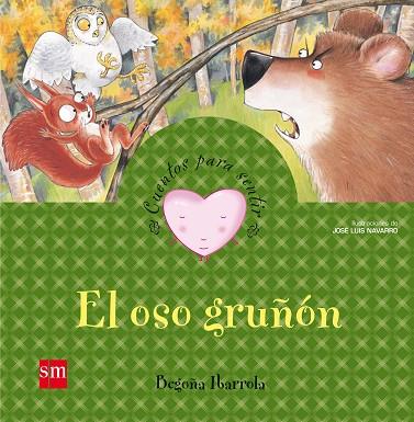 El oso gruñón | 9788467534290 | Begoña Ibarrola