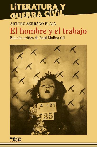 El hombre y el trabajo / | 9788417134112 | Arturo Serrano-Plaja