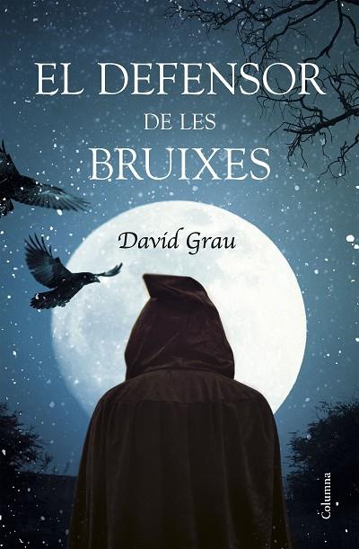 EL DEFENSOR DE LES BRUIXES | 9788466421966 | DAVID GRAU ABADAL