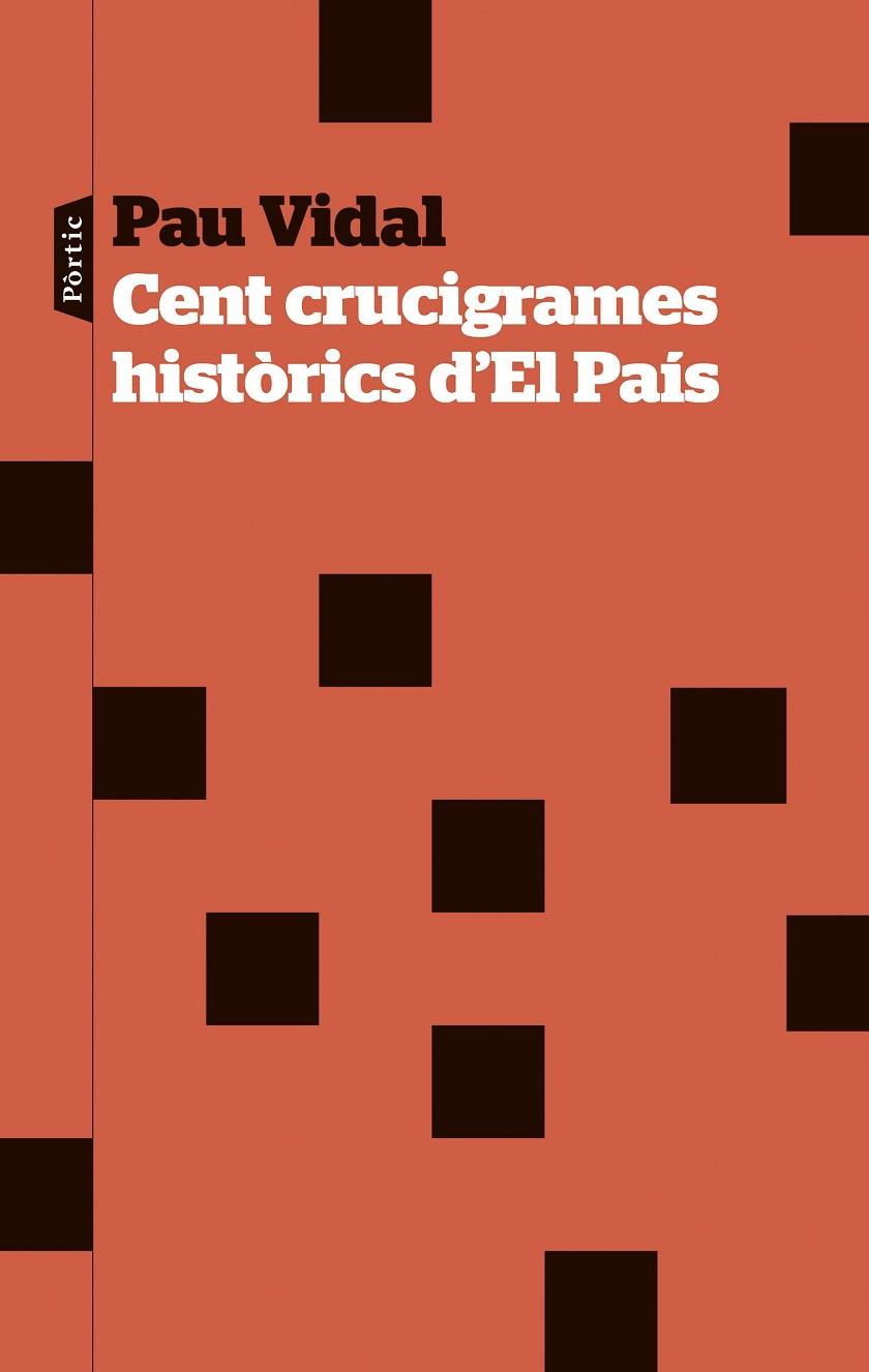 Cent crucigrames històrics d'El País | 9788498095692 | Pau Vidal