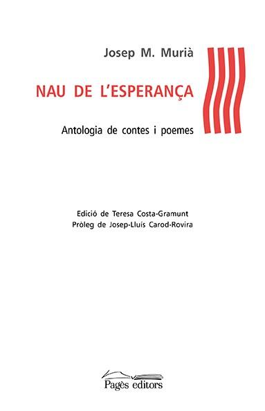 NAU DE L'ESPERANÇA | 9788499756301 | MURIA, JOSEP MARIA