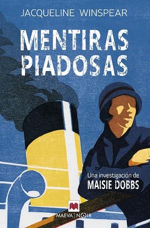 MAISIE DOBBS 03 MENTIRAS PIADOSAS | 9788419110725 | JACQUELINE WINSPEAR