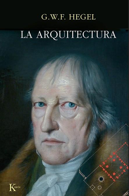 ARQUITECTURA, LA | 9788472451292 | GEORG WILHELM FRIEDRICH HEGEL