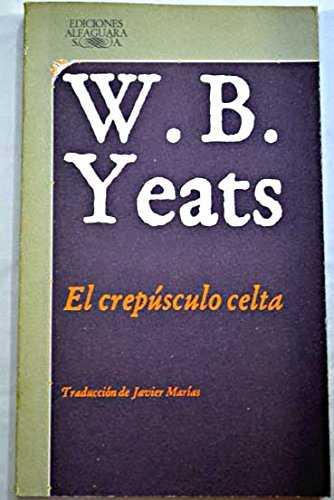 EL CREPUSCULO CELTA | 9788420423128 | YEATS, WILLIAM BUTLER