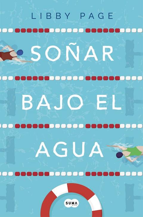 SOÑAR BAJO EL AGUA | 9788491292333 | LIBBY PAGE