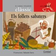 ELS FOLLETS SABATERS | 9788478647811 | SERRA, SEBASTIA