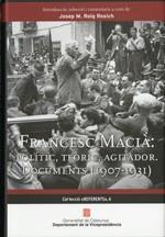 FRANCESC MACIA POLITIC TEORIC AGITADOR | 9788439386438 | ROIG ROSICH, JOSEP M