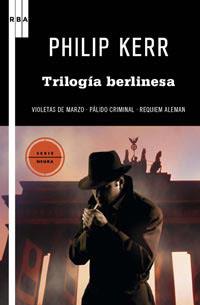 TRILOGIA BERLINESA | 9788490061299 | PHILIP KERR