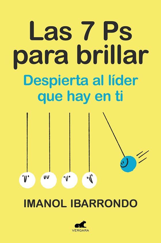 LAS SIETE PS PARA BRILLAR | 9788419820266 | IMANOL IBARRONDO