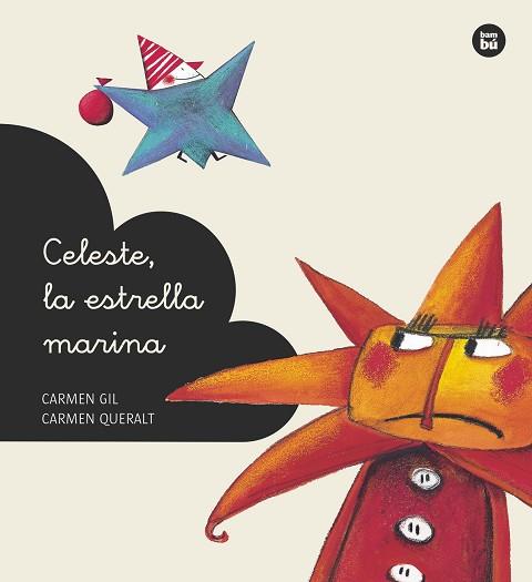 CELESTE LA ESTRELLA MARINA | 9788483432655 | GIL, CARMEN