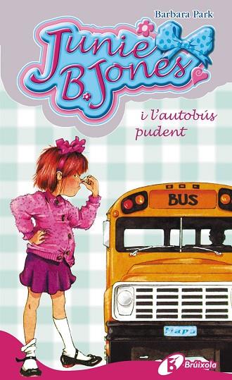 JUNIE B. JONES I L'AUTOBUS PUDENT | 9788483040140 | BARBARA PARK