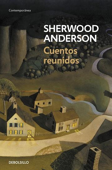 Cuentos reunidos | 9788499083797 | Sherwood Anderson