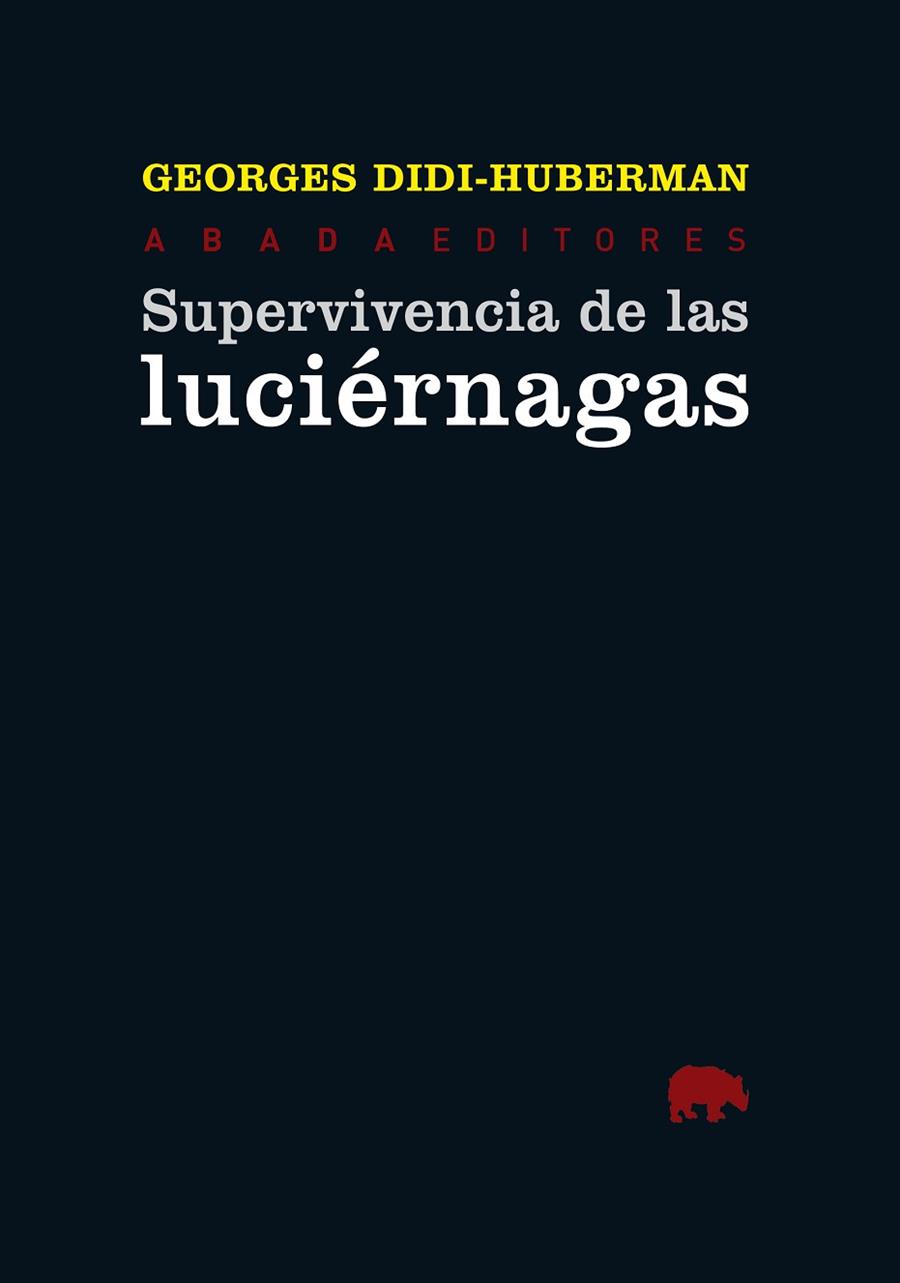 SUPERVIVENCIA DE LAS LUCIERNAGAS | 9788415289302 | GEORGES DIDI-HUBERMAN