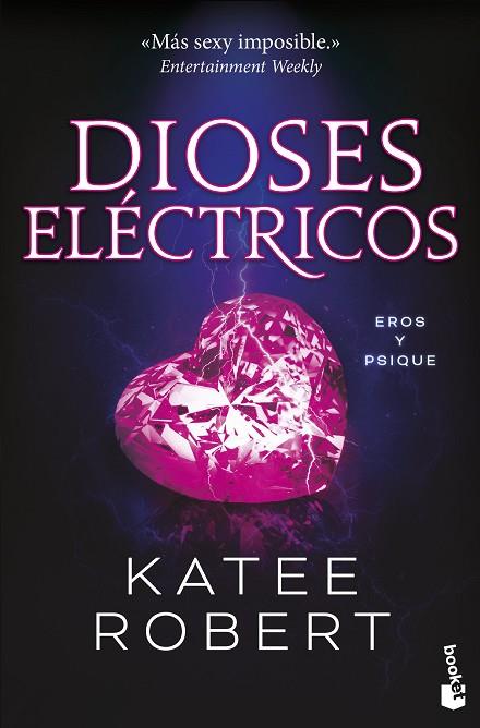 Dioses electricos Electric Idol | 9788427052789 | Katee Robert