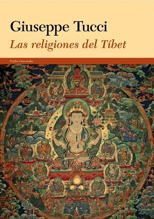 LAS RELIGIONES DEL TIBET | 9788449327889 | TUCCI, GIUSEPPE