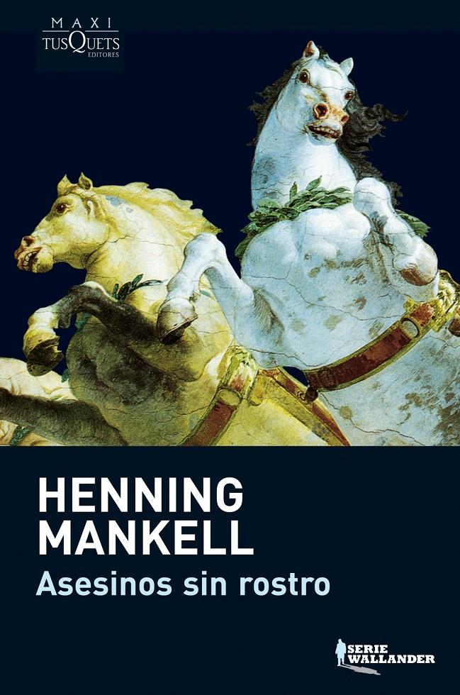 ASESINOS SIN ROSTRO | 9788483835203 | MANKELL, HENNING