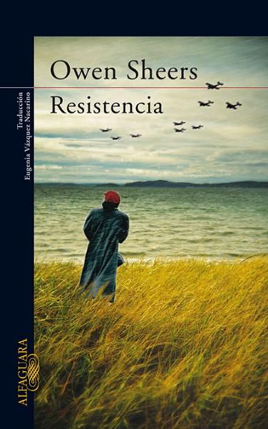 Resistencia | 9788420472935 | Owen Sheers