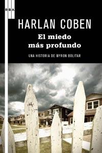 EL MIEDO MAS PROFUNDO | 9788498678734 | HARLAN COBEN